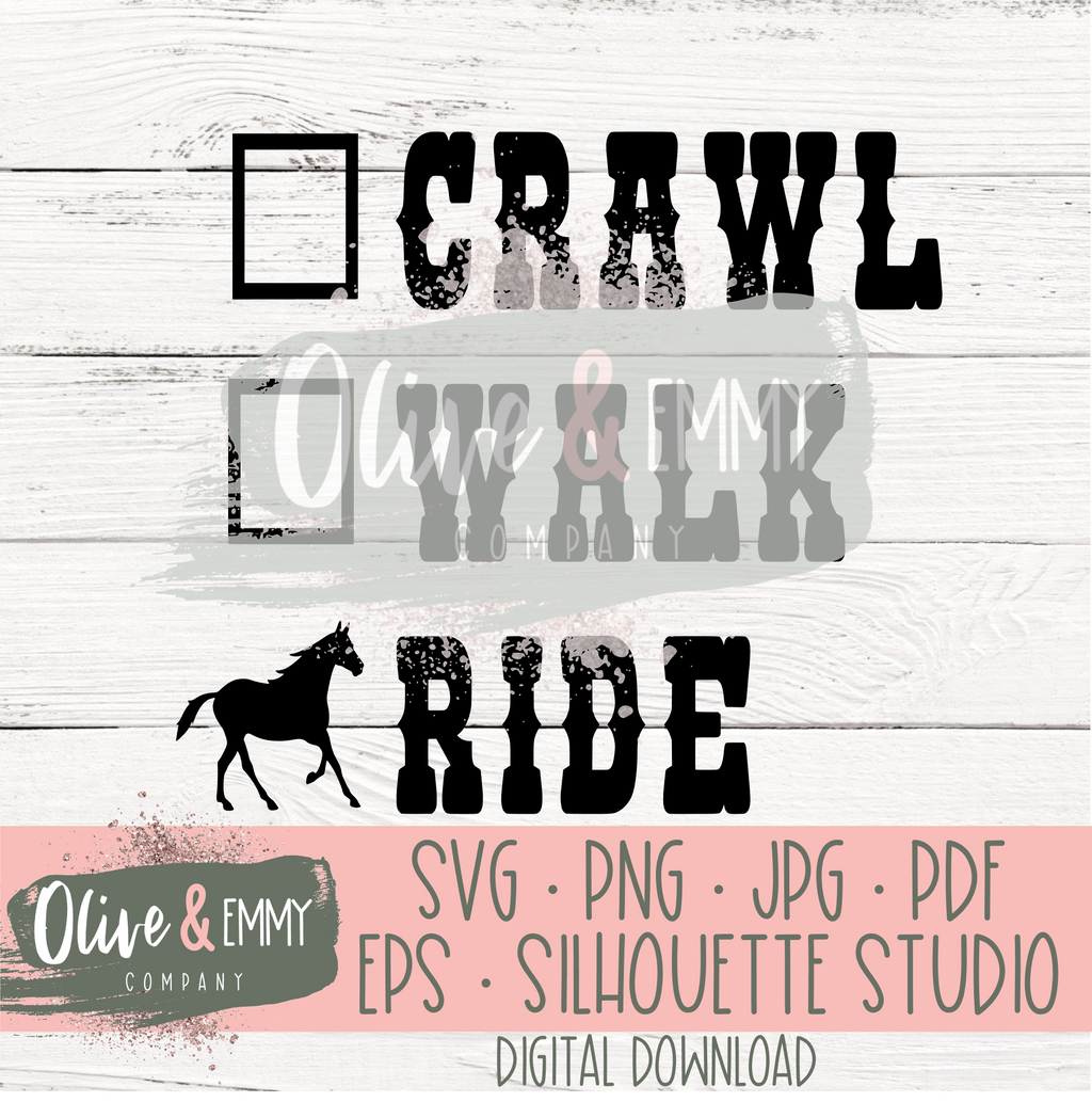Crawl Walk Ride Cut File