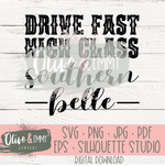 Drive Fast High Class Southern Belle Cut File