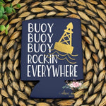 Buoy Buoy Buoy Can Cooler | beer cooler | funny can cooler | custom | bachelor | tubing | bachelorette | summer | vacation | nautical