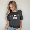 Live Love Texas
